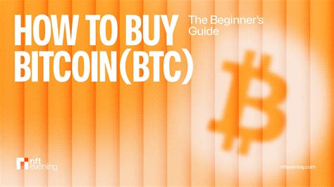 How to Buy Bitcoin BTC Guide