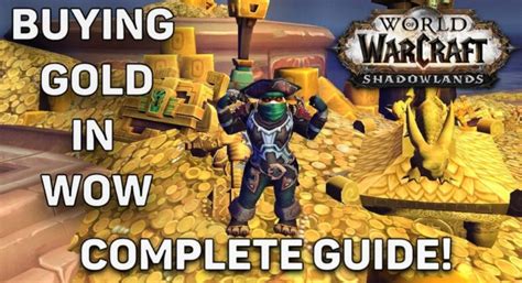 How to Buy Gold in WoW Shadowlands: Complete …