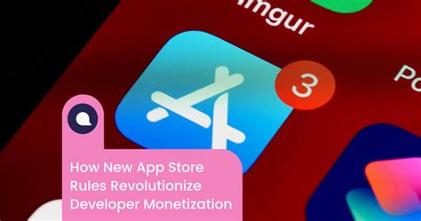 How to Capitalize on the New App Store Rules