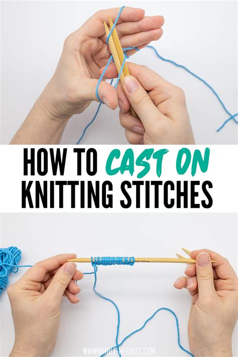 How to Cast On for Knitting Needles and Know How