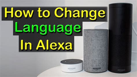 How to Change Alexa s Language