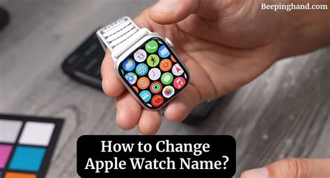 How to Change Apple Watch Name Easy Steps