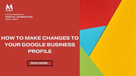 How to Change Google Business Profile for Accurate Information AI
