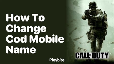 How to Change Your COD Mobile Name A Simple Guide Playbite