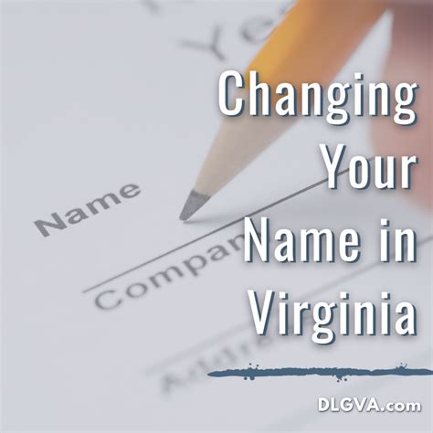 How to Change Your Name in Virginia