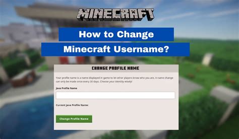 How to Change Your Name on Minecraft A Quick Guide Playbite