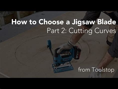 How to Choose a Jigsaw Blade for Cutting Curves - YouTube