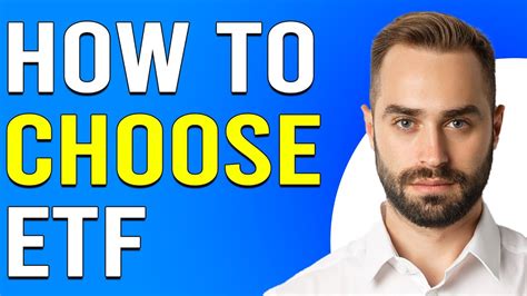 How to Choose an ETF 