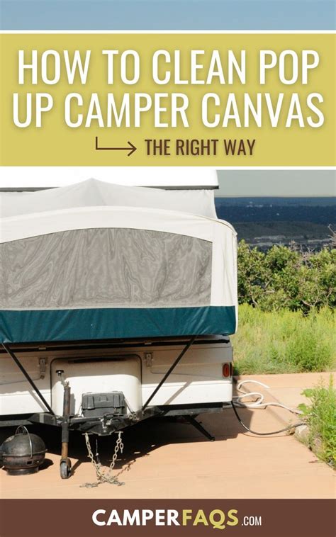 How to Clean Tent Trailer Canvas the Right Way