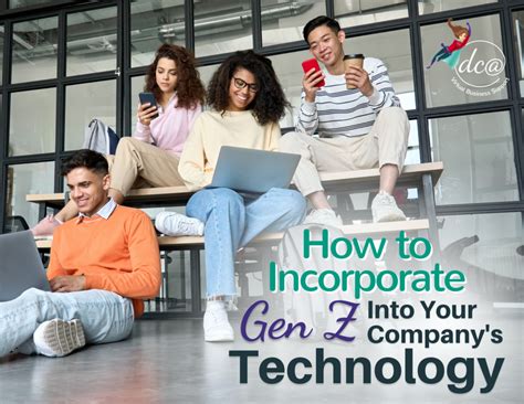 How to Connect With Generation Z Technology and Gen Z