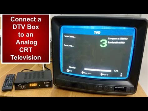 How to Connect a DTV Converter Box to an Analog TV