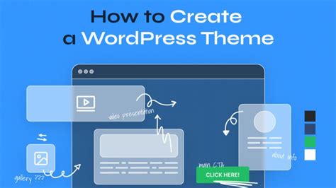 How to Create WordPress Theme from Scratch Step by Step Guide
