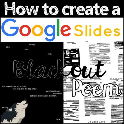 How to Create a Blackout Poem Using Google Slides Building Book Love