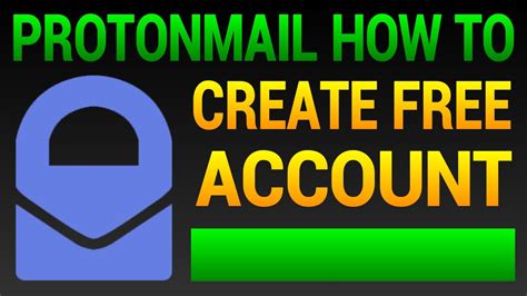 How to Create a Free ProtonMail Account