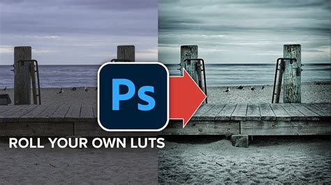 How to Create a LUT in Photoshop