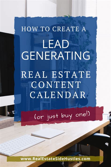 How to Create a LeadGenerating Real Estate Content CalendarReal Estate