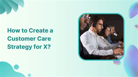 How to Create a Twitter Customer Care Strategy
