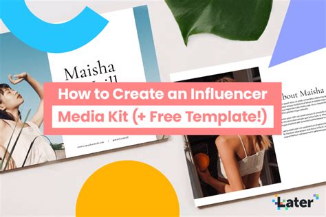 How to Create an Influencer Media Kit (+ Free Downloadable Template!)
