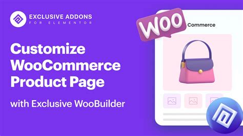 How to Customize Product Page Exclusive Addons