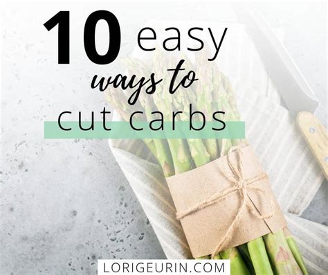 How to Cut Carbs 10 Tips and Tricks