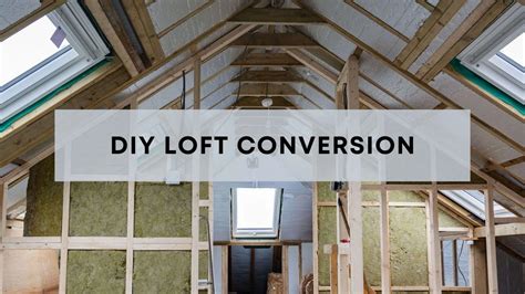 How to DIY loft conversion