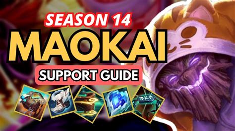 How to DOMINATE with MAOKAI Support in Season 14 League of Legends