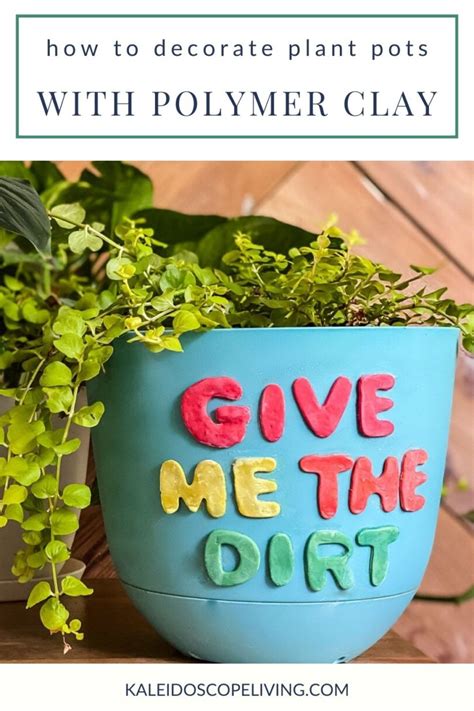 How to Decorate Plant Pots With Polymer Clay (and a sense of …