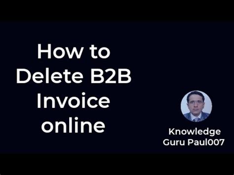 How to Delete GSTR1 B2B invoices All in Once - YouTube