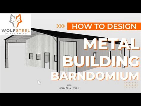How to Design Metal Building for Barndomium Custom 3D Designer tool