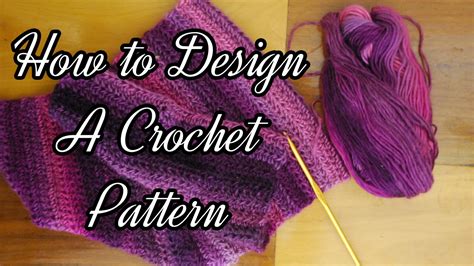 How to Design a Crochet Pattern YouTube