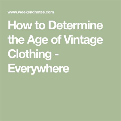 How to Determine the Age of Vintage Clothing