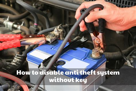 How to Disable Anti-theft System In Your Car In The Right Way