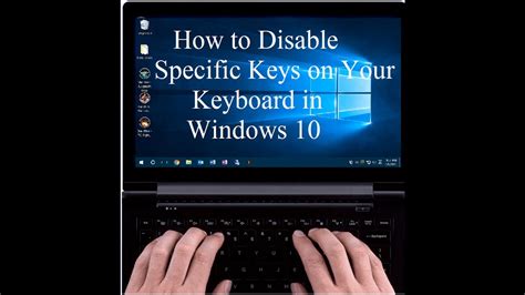 How to Disable Specific Keys on Your Keyboard in Windows 10