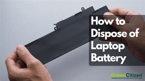 How to Dispose of a Laptop Battery
