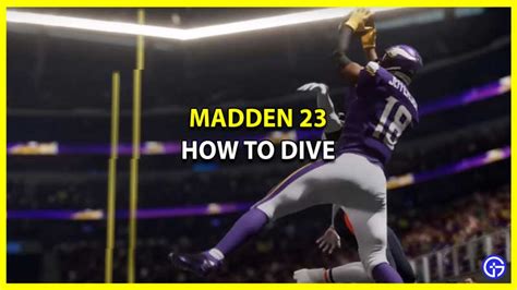 How to Dive in Madden 23 - Gamer Journalist