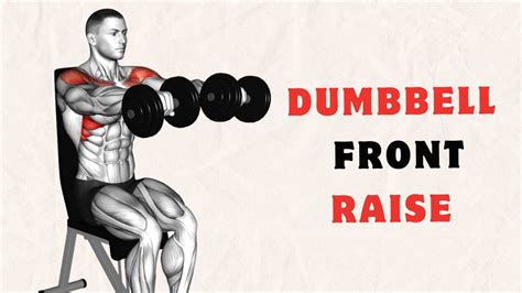How to Do Dumbbell Front Raises Techniques Benefits Variations