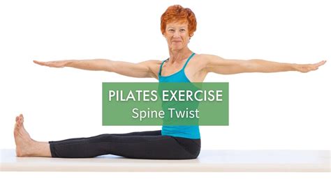 How to Do Spine Twist in Pilates