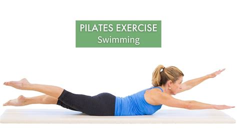 How to Do Swimming in Pilates Techniques Benefits Variations
