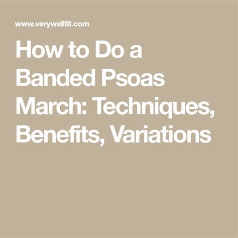 How to Do a Banded Psoas March Techniques Benefits Variations