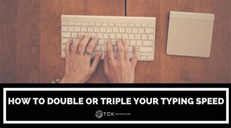 How to Double or Triple Your Typing Speed. Take Our Typing Speed Test