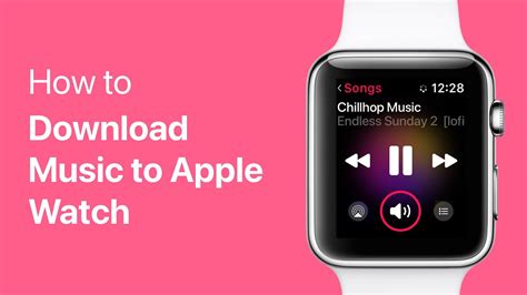 How to Download Music to Apple Watch