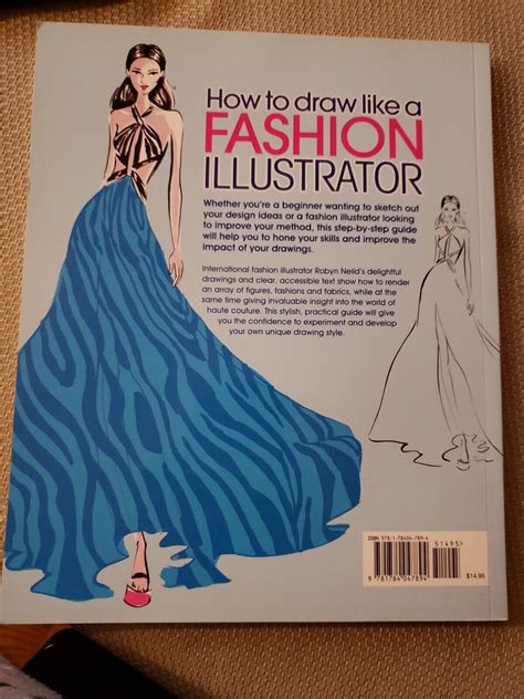 How to Draw Like a Fashion Illustrator by Robyn Neild (2015-11-01)