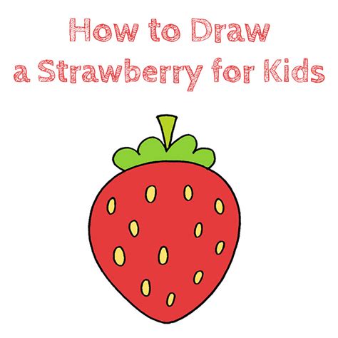 How to Draw a Strawberry for Kids How to Draw Easy