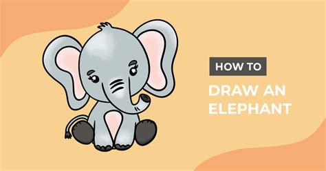 How to Draw an Elephant Design School
