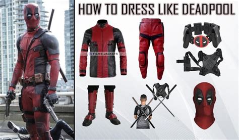 How to Dress Like Deadpool: A Comprehensive Guide