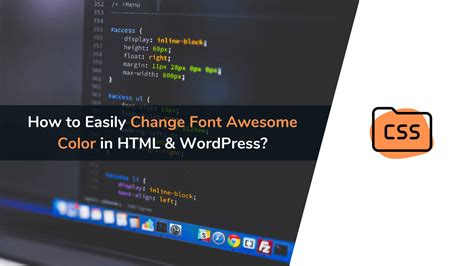 How to Easily Change Font Awesome Color in HTML & WordPress