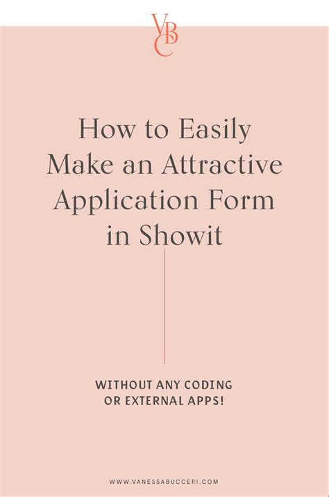 How to Easily Make an Attractive Application Form in Showit