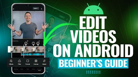 How to Edit Videos on Android