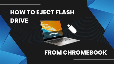 How to Eject a Flash Drive From a Chromebook