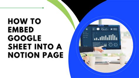 How to Embed a Google Sheet in Notion - YouTube